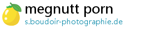 megnutt porn