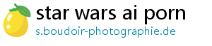 star wars ai porn